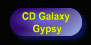 CD Galaxy 



Gypsy